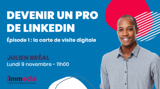 Master class digitale : Comment devenir un pro de linkedin ? - Limmedia